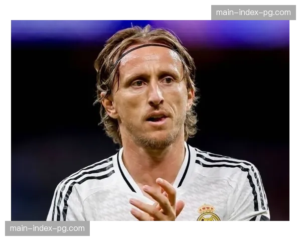 人物特写：36岁的莫德里奇如何通过精准的转换长传，继续在皇马阵中扮演关键角色